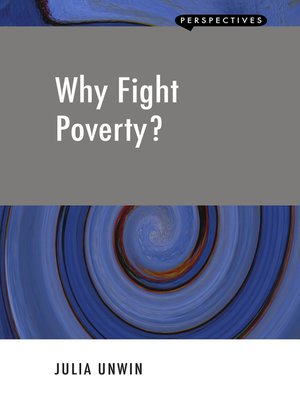 cover image of Why Fight Poverty?